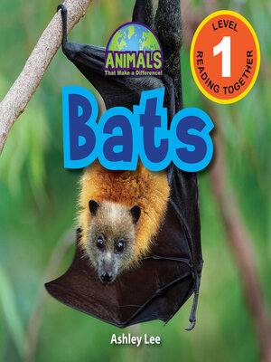 cover image of Bats--Animals That Make a Difference! (Engaging Readers, Level 1)